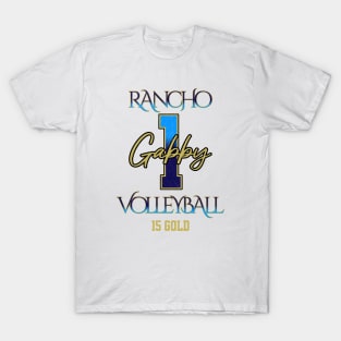 Gabby #1 Rancho VB (15 Gold) - White T-Shirt